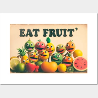 Eat Fruit Posters and Art